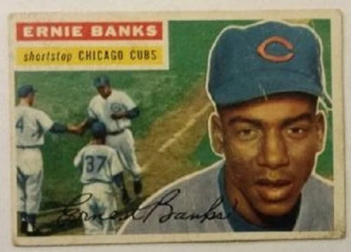 1956 Topps baseball Chicago Cubs Ernie Banks #15, CUBS (HOF)